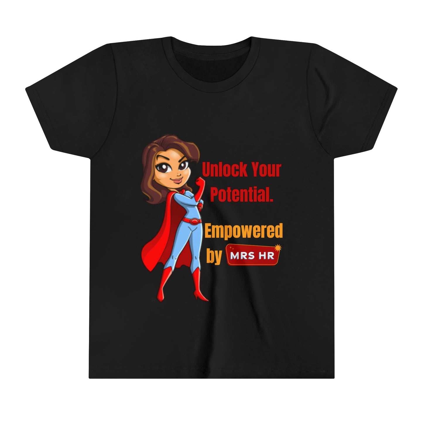 Unlock Your Potential | Empowered By MRS HR Youth Tee