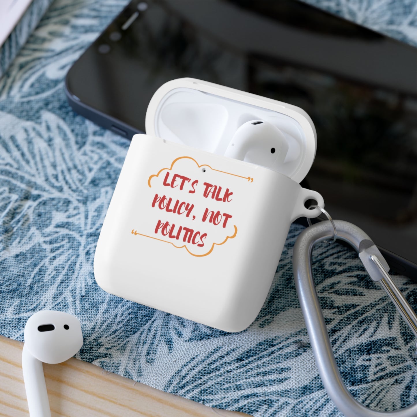 Let's Talk Policy Not Politics AirPods Case Cover