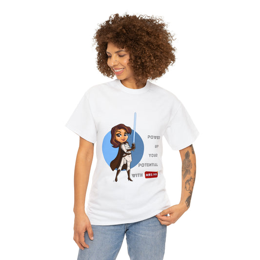 Power Up Your Potential With Mrs HR Cotton Tee