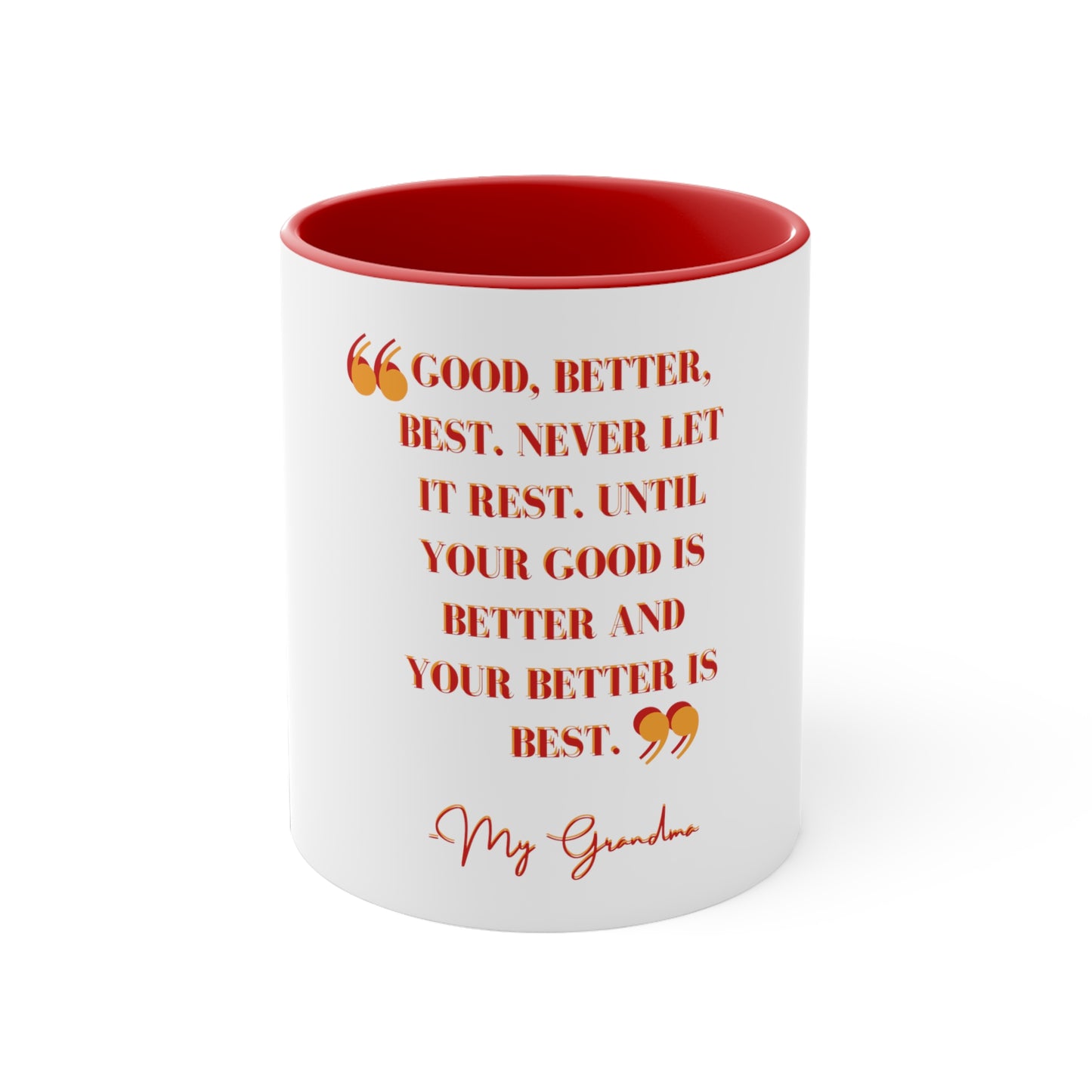 Good Better Best Coffee Mug, 11oz